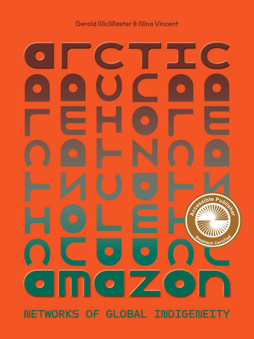 Title details for Arctic/Amazon by Gerald McMaster - Available